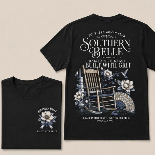 "Southern Belle – Raised with Grace, Built with Grit" Crew Neck Tee