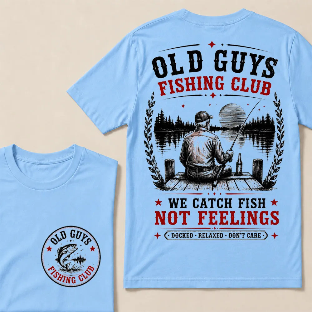 "Old Guys Fishing Club – We Catch Fish, Not Feelings" Crew Neck Tee