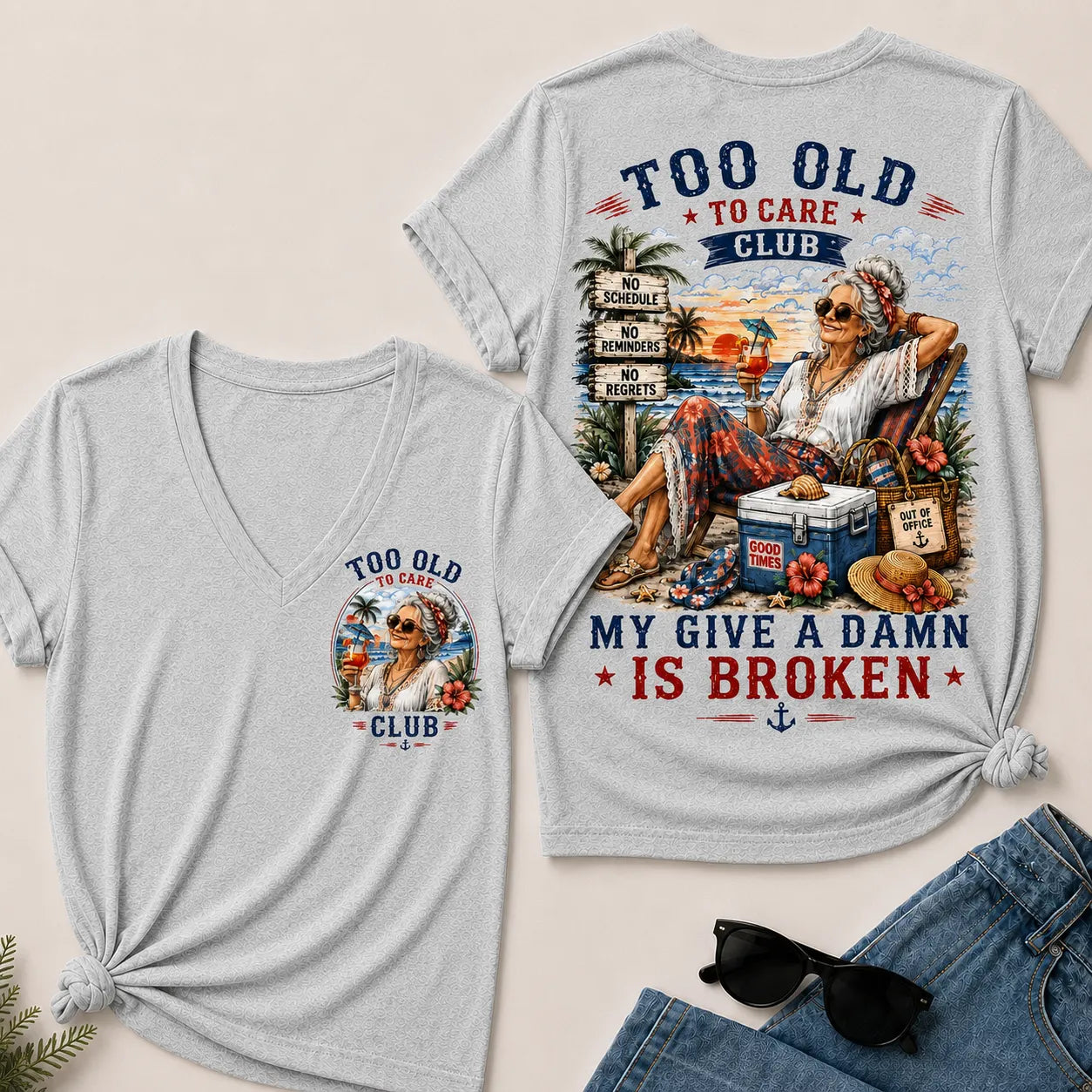 Women's "Too Old to Care Club – Out of Office. Good Times Only." V-Neck T-Shirt The Original