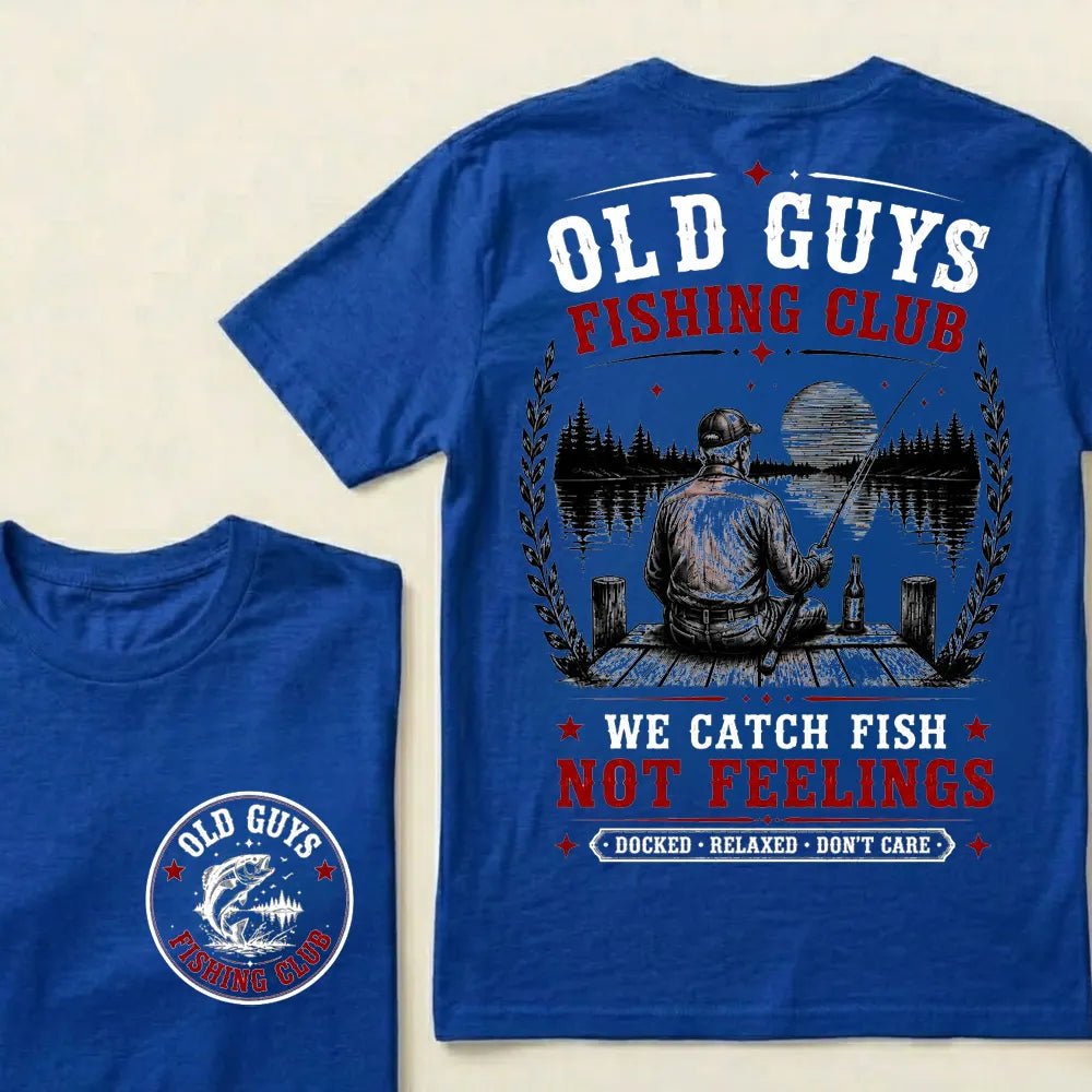 "Old Guys Fishing Club – We Catch Fish, Not Feelings" Crew Neck Tee