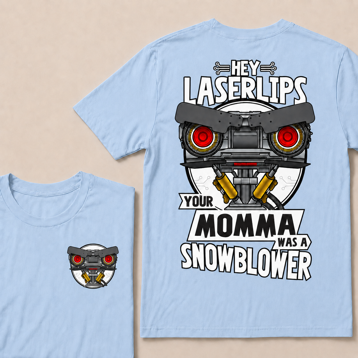 Short Circuit Shirt, Hey Laser Lip Your Mama Was A Snowblower Tee, Classic 80s Movie T-Shirt, Gift For Her