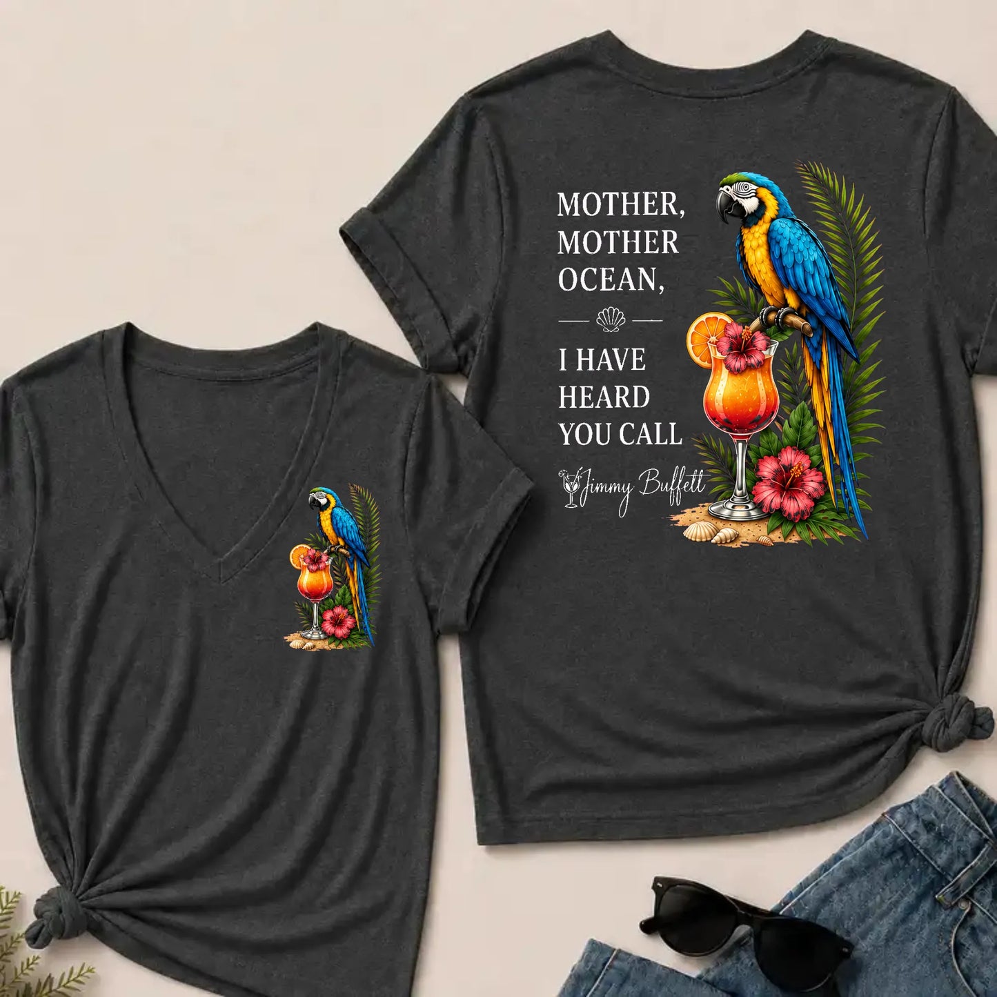 Mother Mother Ocean I Have Heard You Call Jimmy Buffett V-Neck T-Shirt