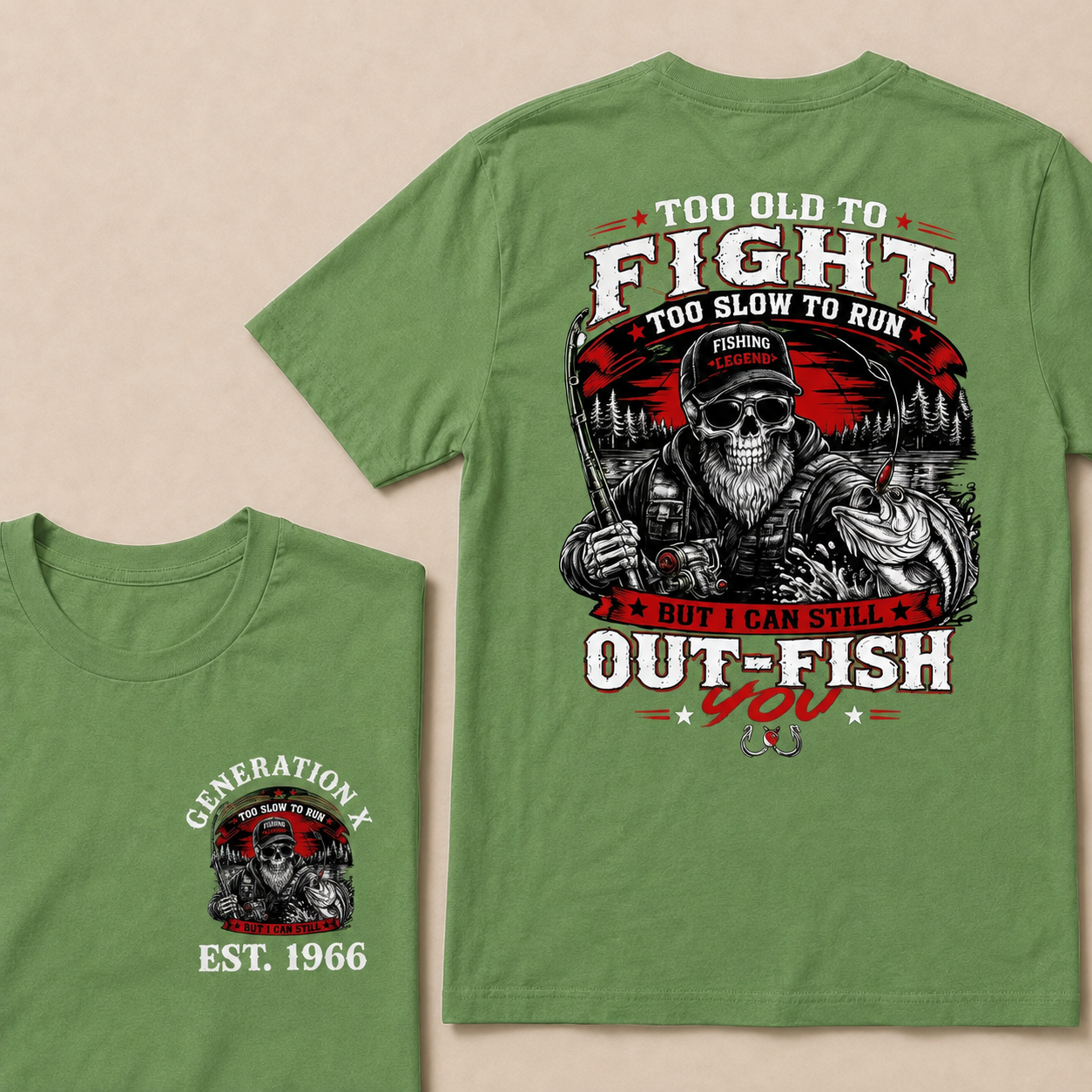 Custom EST.Year Too Old To Fight Too Slow To Run But I Can Still Out-Fish You Fishing Legend Graphic T-Shirt