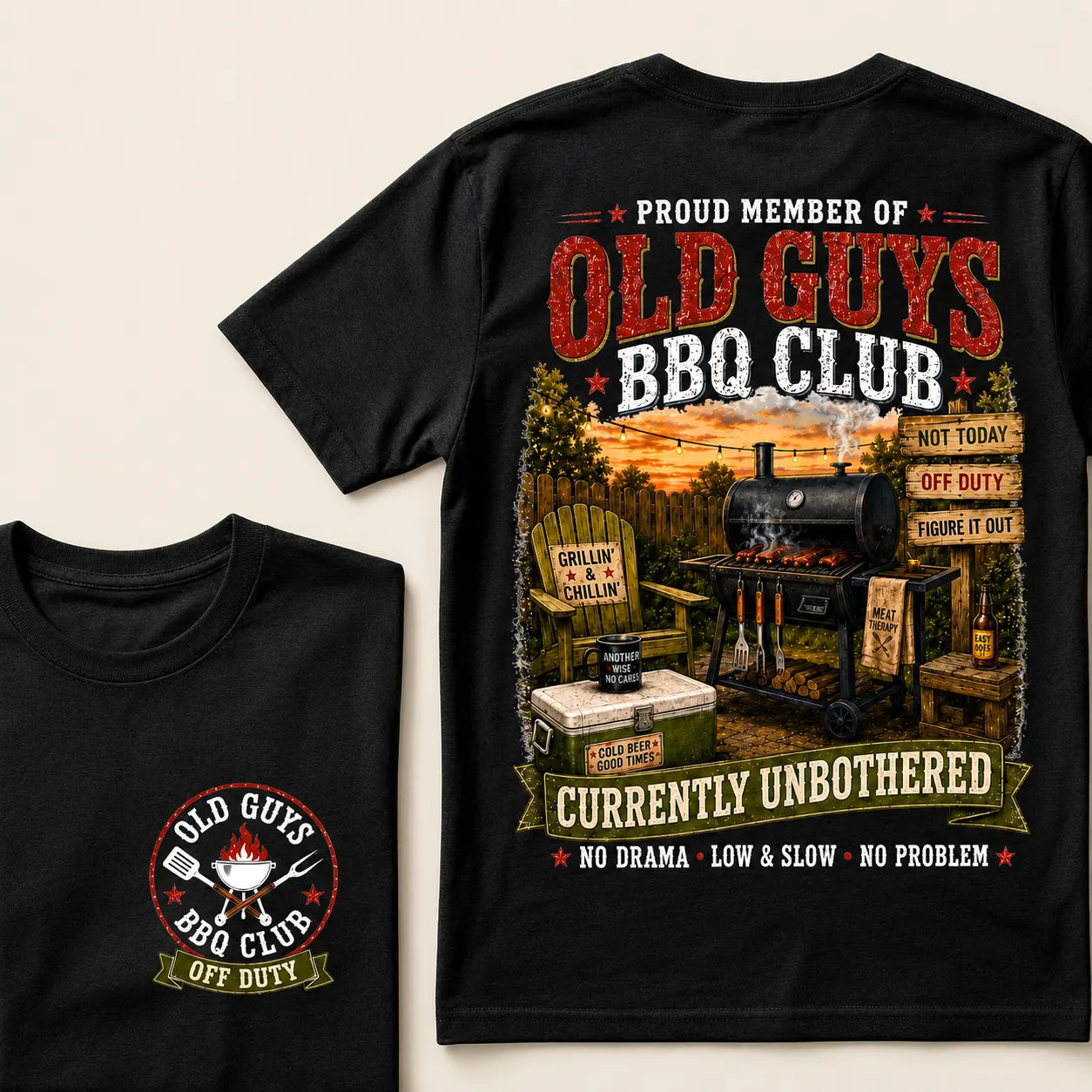 Proud Member Of Old Guys BBQ Club Currently Unbothered No Drama Low & Slow No Problem T-Shirt