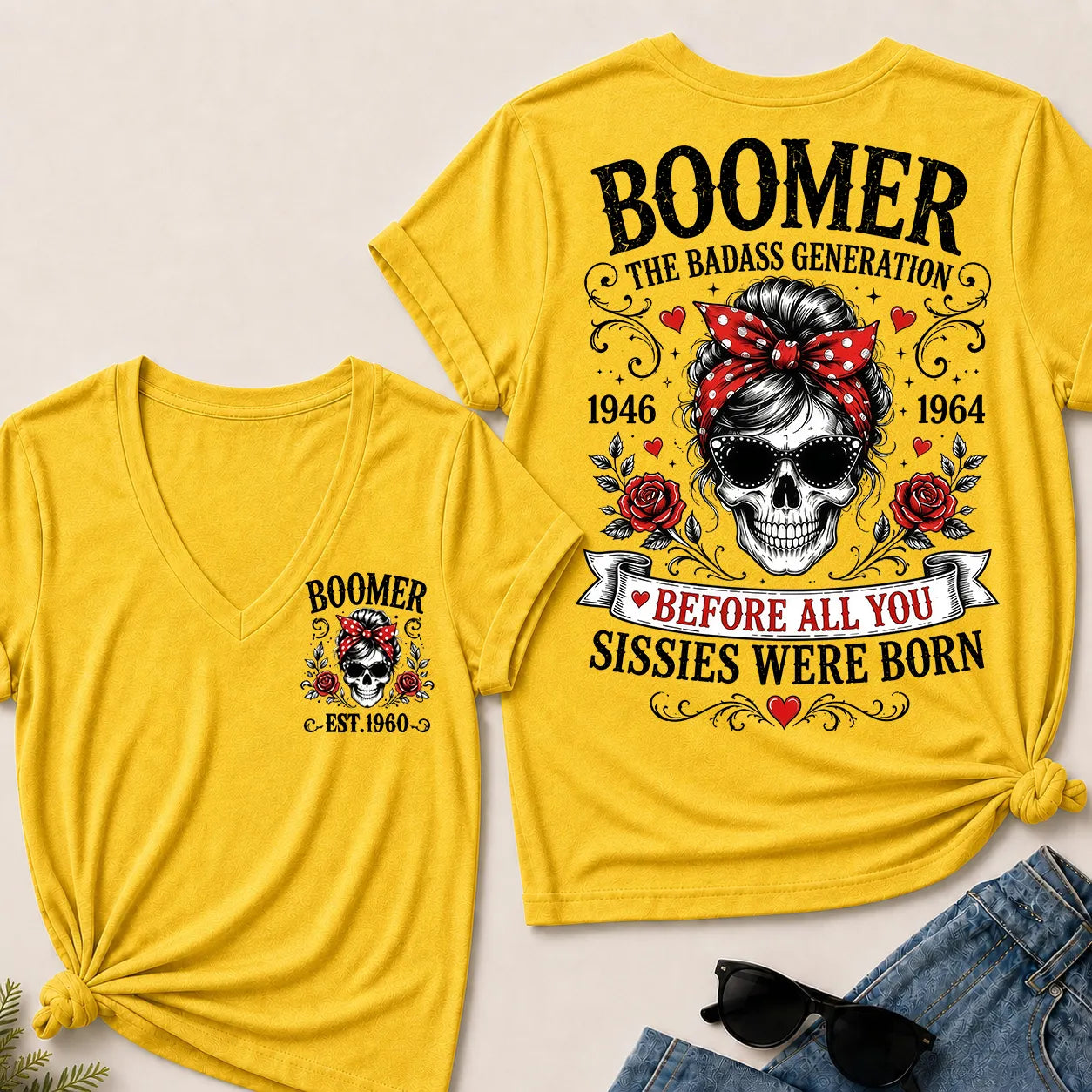 Custom Your Boomer Year The Badass Generation – Before All You Sissies Were Born V-Neck Tee