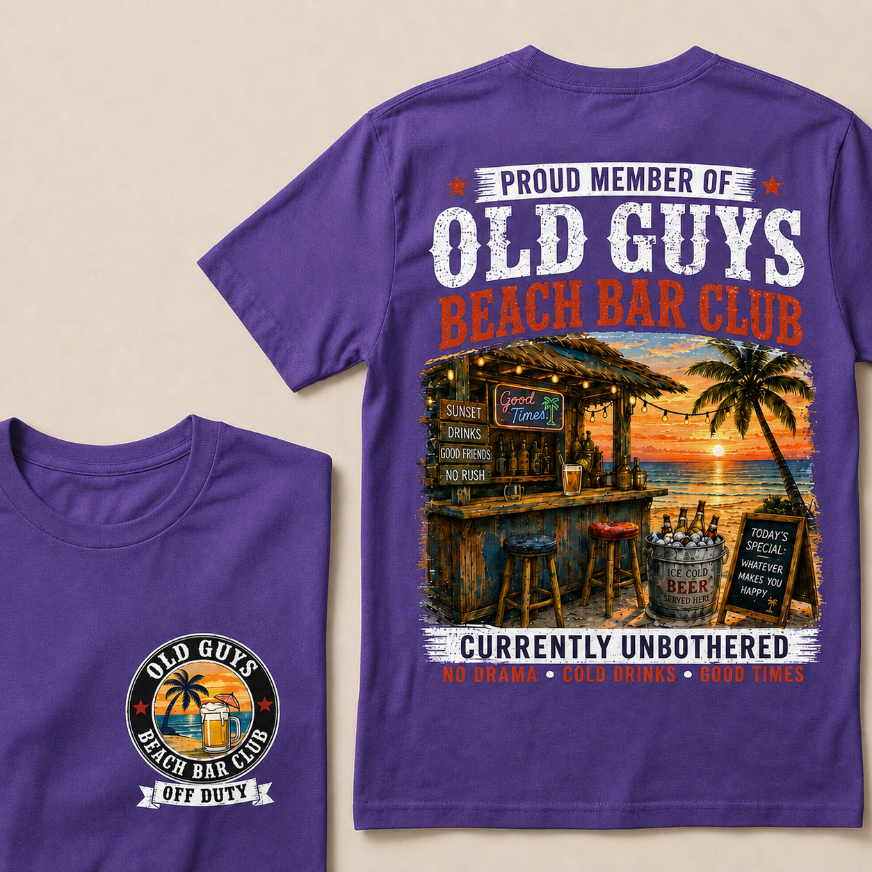 Proud Member Of Old Guys Beach Bar Club Currently Unbothered No Drama Cold Drinks Good Times T-Shirt