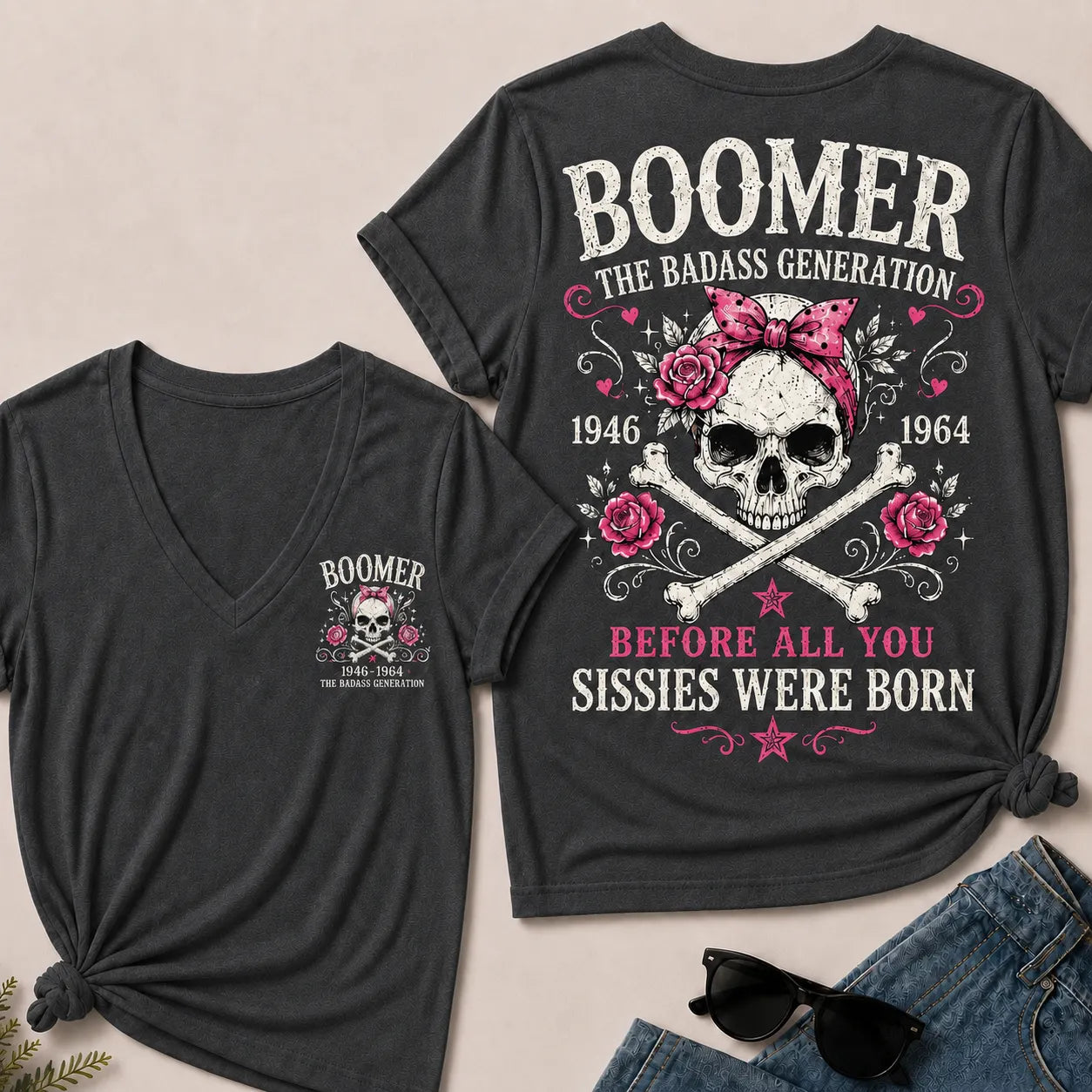 "The Badass Generation – Before All You Sissies Were Born" V-Neck Tee