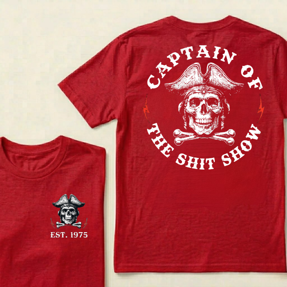 Custom Year Captain of the Shit Show Print T-Shirt