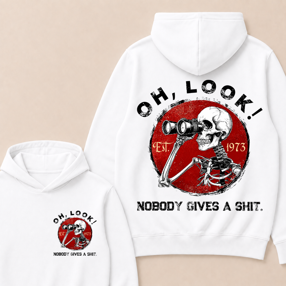 Custom Your Year Oh Look Nobody Gives A Shit EST.Year Hoodie