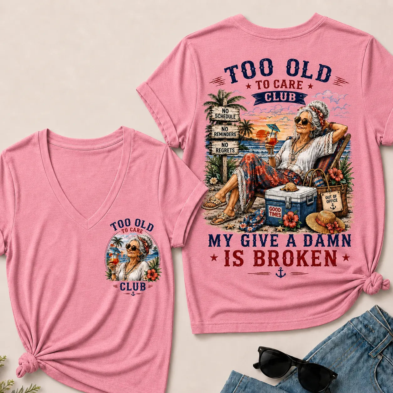 Women's "Too Old to Care Club – Out of Office. Good Times Only." V-Neck T-Shirt The Original